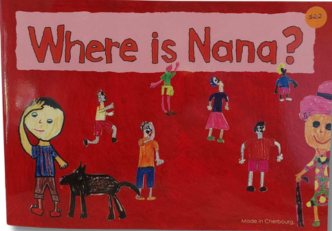 "Where Is Nana?" Budburra children's book