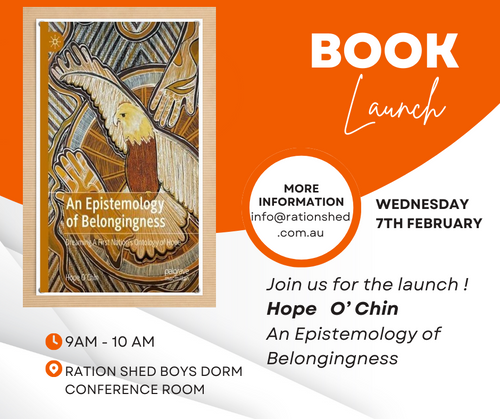 Book Launch: An Epistemology Of Belongingness - Hope O'Chin